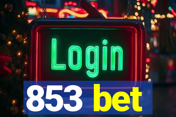 853 bet